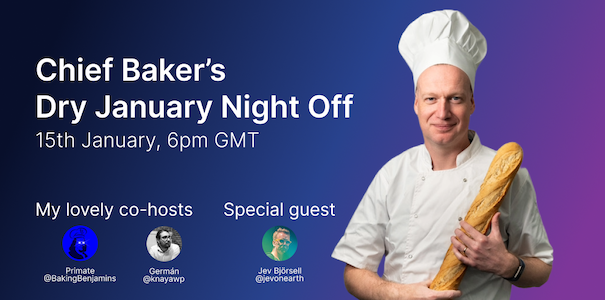 Post: Chief Baker's Dry January Night Off